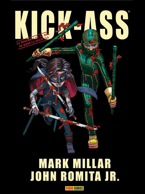 Detalles del título Kick-Ass 1 de John Romita Jr. - Lista de espera